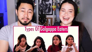 Types Of Golgappa Eaters  POPxo Comedy  Reaction by Jaby Koay amp Achara [upl. by Small]