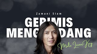 GERIMIS MENGUNDANG  SLAM  KARAOKE MALE LOWER KEY [upl. by Goldfinch]