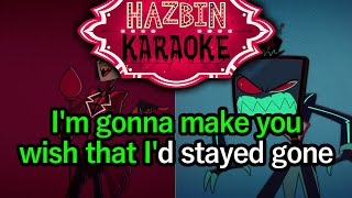 Stayed Gone  Hazbin Hotel Karaoke [upl. by Ardnauqal888]