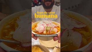 Pozol A sopa mexicana de carne humana [upl. by Romeu]