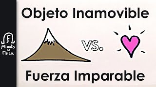 Objeto Inamovible VS Fuerza Imparable ¿Quién Gana [upl. by Neerhtak]