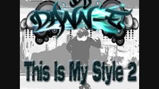 Dj DannE  This is My Style 2  Jumpstyle Mix [upl. by Gati]