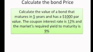 How to calculate the bond price and yield to maturity [upl. by Shelby]