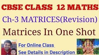 MatricesFull Unit Revision  class 12 maths chapter 3  matrices in one shot  full unit in 30mts [upl. by Zaneski]