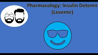 NCLEX Prep Pharmacology Insulin Detemir Levemir [upl. by Inaflahk847]