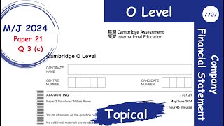 O Level Accounting Topical Past Paper Solution7707 Paper 21 MayJune 2024Q3c Financial Statement [upl. by Zerep]