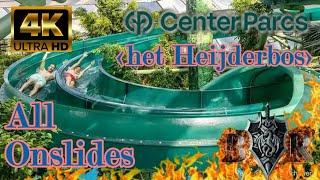 All onslides Centerparcs  het Heijderbos 4K [upl. by Aronas269]