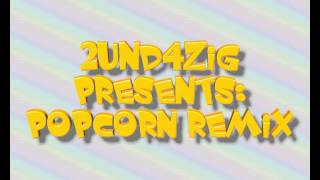 Gershon Kingsley  Popcorn 2und4zig Remix [upl. by Eannyl]