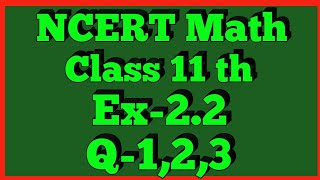 Chapter 2 Exercise 22 Q1Q2Q3 Relations and Functions Class 11 Maths NCERT [upl. by Tybald]