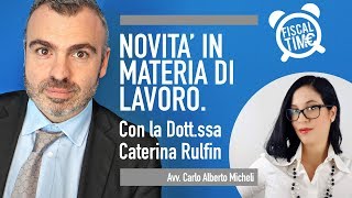 NOVITA IN MATERIA DI LAVORO  AGEVOLAZIONI ALLE ASSUNZIONI [upl. by Garvey]