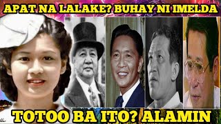 Apat na lalake sa Buhay ni Imelda Marcos totoo ba ito Philippine Shocking History [upl. by Etteiram]