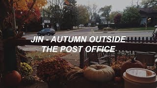 Jin BTS Autumn Outside the Post Office 가을 우체국 앞에서 Easy Lyrics [upl. by Elleuqram]