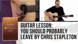 🎸 Easy Country Guitar Song Lesson You Should Probably Leave  Performance  TrueFire [upl. by Kemble647]