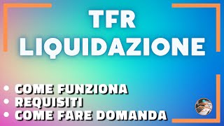 Come richiederd TFR liquidazione [upl. by Yentroc]