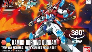 360°Degree HG 1144 Kamiki Burning Gundam [upl. by Solracnauj]