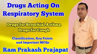 Drugs acting on Respiratory System  Bronchial Asthma  Cough Expectorant  Antitussive Pharmacology [upl. by Rebe5]