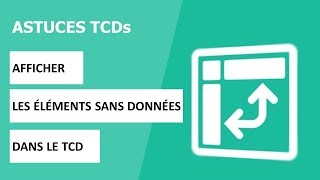 Afficher les éléments sans données dans un TCD [upl. by Sanez]