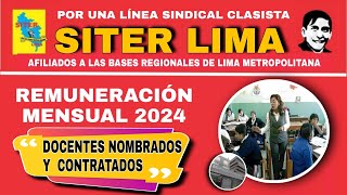 REMUNERACIÓN MENSUAL 2024 DOCENTES NOMBRADOS Y CONTRATADOS [upl. by Ingvar]