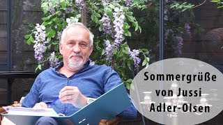 Sommergrüße von Jussi AdlerOlsen [upl. by Rafa]