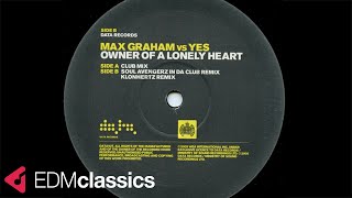 Max Graham Vs Yes  Owner Of A Lonely Heart Club Mix 2005 [upl. by Hadwin638]