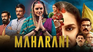 Maharani 3 Full Movie Web Series Explain  Huma QureshiSohum ShahKani Kusruti  Review And Facts [upl. by Isdnil]