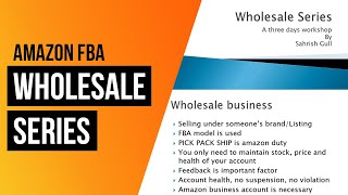 Amazon FBA Wholesale Series  Free Step by Step Training [upl. by Mcgrody497]