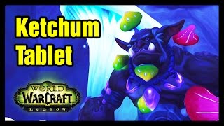 Where is Ketchum Tablet WoW Legion [upl. by Teriann]