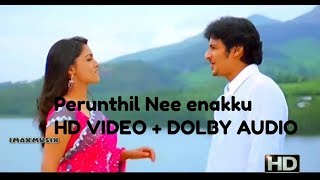 Perunthil Nee enakku jannal oram Song hd  1080P HD DOLBY MIX  Best Quality  Jeeva  Pori [upl. by Hartman837]