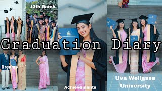 Uni life17  කැම්පස් ජීවිතේ 👩‍🎓💚 Graduation vlog  My Convocation day  Uva Wellassa University [upl. by Lacagnia]