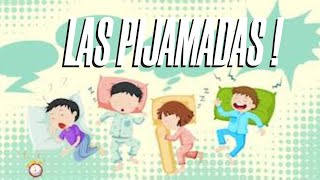 ¡ A DIVERTIRNOS CON LAS PIJAMADAS [upl. by Gillan974]