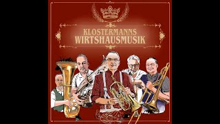 Fliegermarsch  Klostermanns Wirtshausmusik [upl. by Ecnav430]