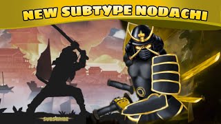 New Subtype SHOGUN NODACHI First Look in Shadow Fight 2 [upl. by Neenwahs]