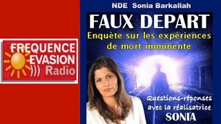 FAUX DÉPART  Sonia Barkallah sur Fréquence Evasion [upl. by Early803]