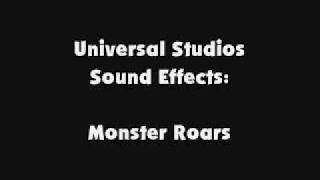 Universal Studios SFX Monster Roars [upl. by Ozan503]