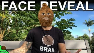 COCONUT BRAH FACE REVEAL [upl. by Jeffie660]