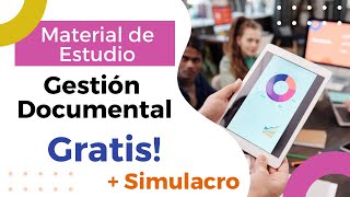 Material de estudio  GESTIÓN DOCUMENTAL GRATIS [upl. by Hootman]