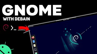 Install DEBIAN with GNOME Desktop not flashback in Termux  No Root [upl. by Adnylem]