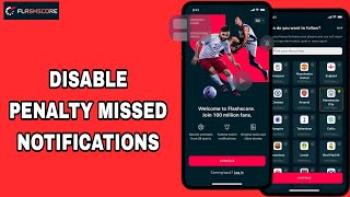 How To Disable And Turn Off Penalty Missed Notifications On Flashscore App [upl. by Notsirb814]