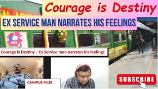 When Courage is Destiny  An Ex Serviceman speaks NDA military defence army navy airforce [upl. by Stephen]