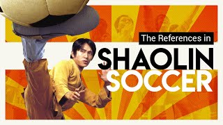 The References in Shaolin Soccer  Video Essay [upl. by Courcy]