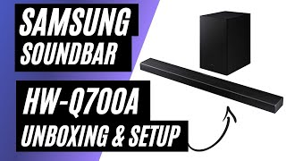 Samsung HWQ700A Soundbar Unboxing amp Setup [upl. by Enyamert]