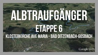 Albtraufgänger  Albtrauf  Etappe 6  Klosterkirche Ave Maria  Bad DitzenbachGosbach  GPSTrack [upl. by Aleiram]