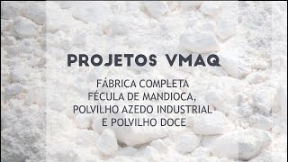 Fábrica Completa de Fécula de Mandioca Polvilho Azedo industrial e Polvilho Doce [upl. by Ynahpets533]