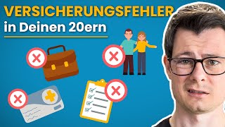 10 Versicherungsfehler die du in deinen 20ern vermeiden solltest [upl. by Ludmilla]