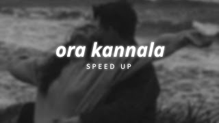 Ora Kannala  SPEED UP  arxsshh [upl. by Cirdek191]