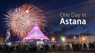 One Day in Astana NurSultan  НурСултан Казахстан [upl. by Eirellav]