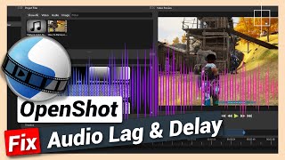 Fix Audio Lag Delay or Sync Issues with Video  OpenShot Tutorial [upl. by Feodore]