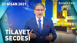 Tilavet Secdesi Nasıl Yapılır  Prof Dr Mustafa Karataşla Sahur Vakti [upl. by Kask769]