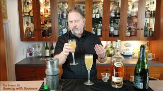 How to make the French 75  Boozing with Boomers Episode 3 [upl. by Dimitri]