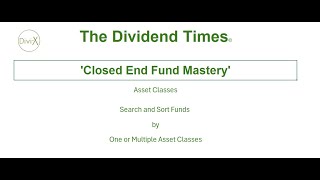 CEF Mastery Asset Class Tutorial [upl. by Grubman]